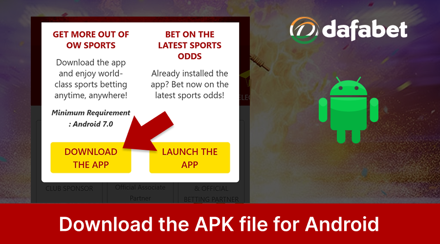 Download the Dafabet APK file for Android devices